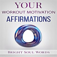 Your_Workout_Motivation_Affirmations